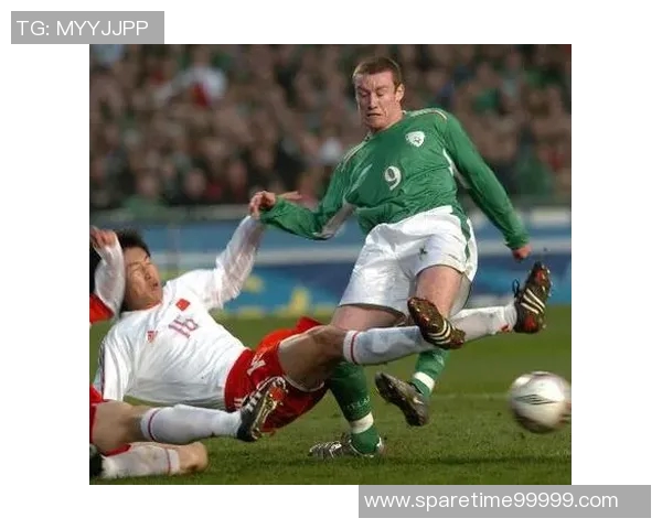 中国与爱尔兰足球友谊赛直播全程回顾与精彩瞬间分析