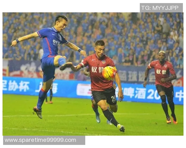 天津权健与申花精彩对决集锦回顾赛场瞬间尽显足球魅力与激情