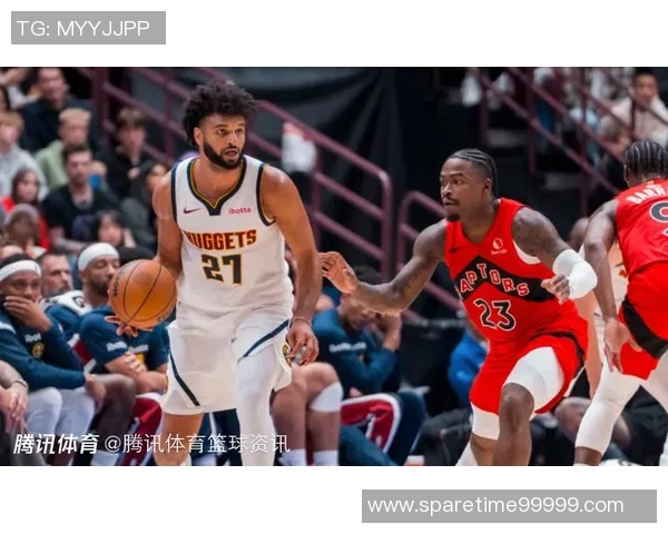 开拓者与掘金对决前瞻分析两队战术特点及球员表现展望 开拓者与掘金对决前瞻分析两队战术特点及球员表现展望