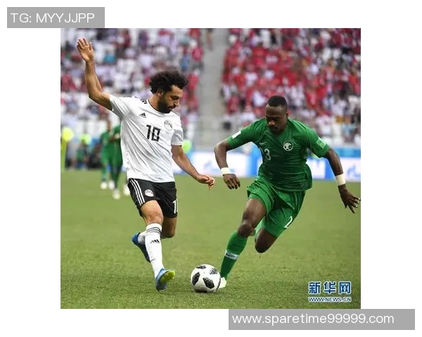 沙特与埃及精彩对决竞彩分析与投注建议全解析 沙特与埃及精彩对决竞彩分析与投注建议全解析